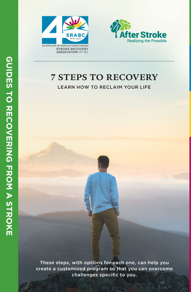 7 Steps To Stroke Recovery Guide - Stroke Recovery Association Of BC